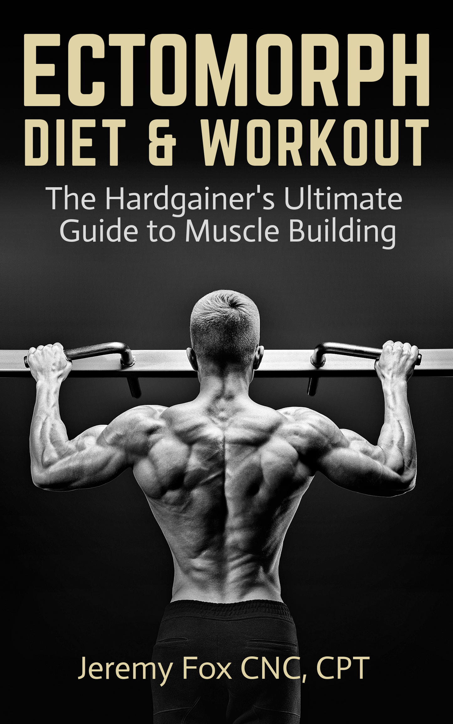 Ectomorph Diet & Workout eBook